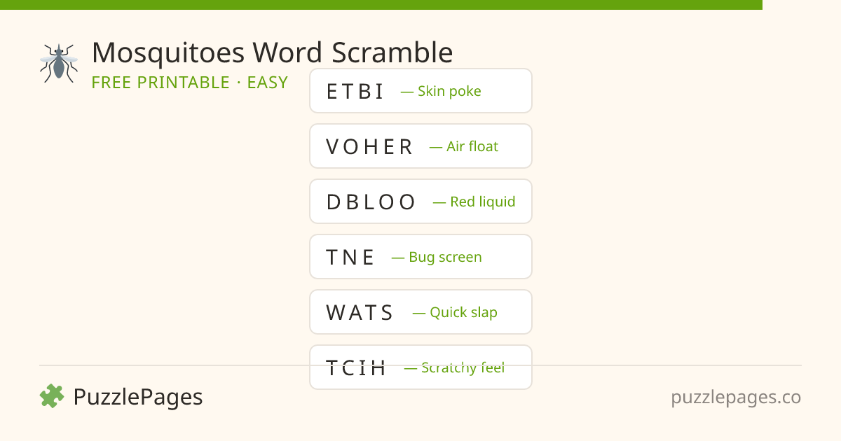 Mosquitoes Easy printable word scramble preview — free to print from PuzzlePages