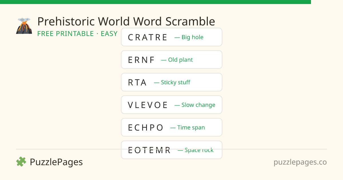 Prehistoric World Easy printable word scramble preview — free to print from PuzzlePages