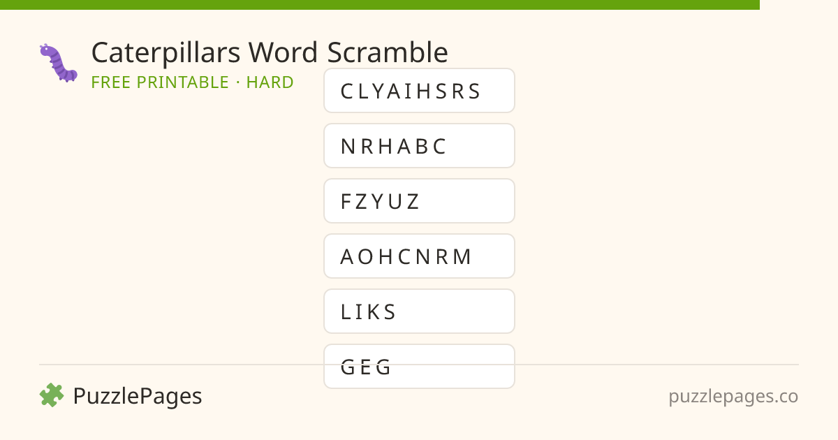 Caterpillars Hard printable word scramble preview — free to print from PuzzlePages