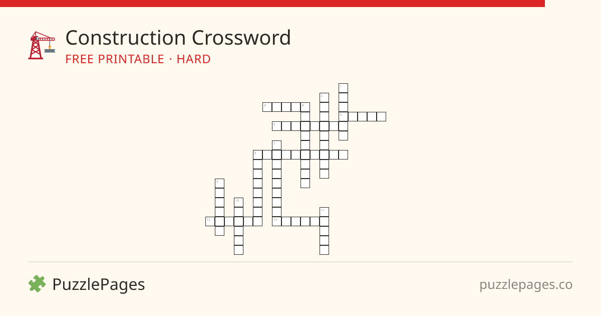 Construction Hard printable crossword preview — free to print from PuzzlePages