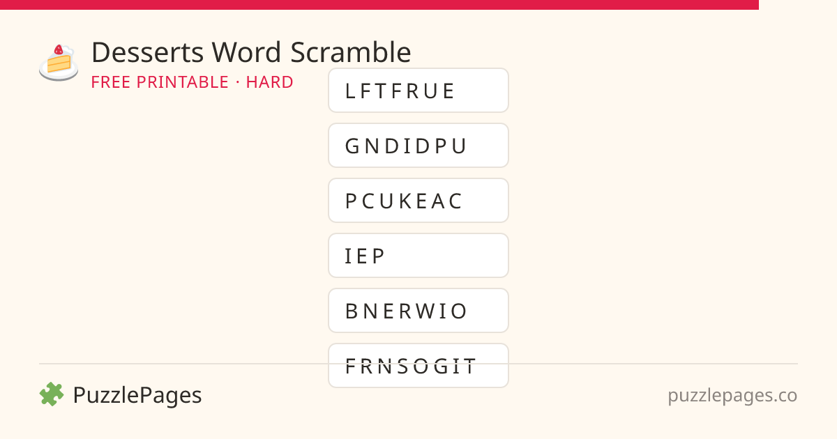 Desserts Hard printable word scramble preview — free to print from PuzzlePages