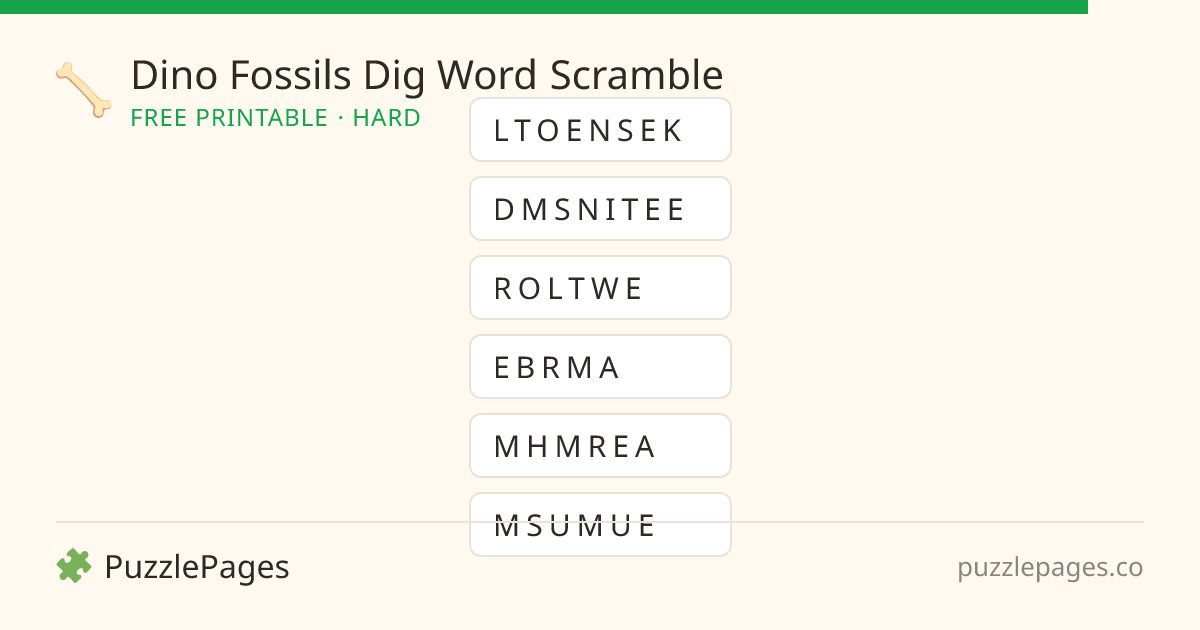 Dino Fossils Dig Hard printable word scramble preview — free to print from PuzzlePages