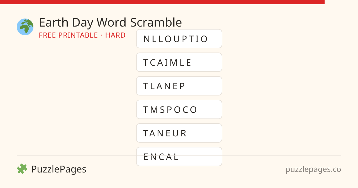 Earth Day Hard printable word scramble preview — free to print from PuzzlePages