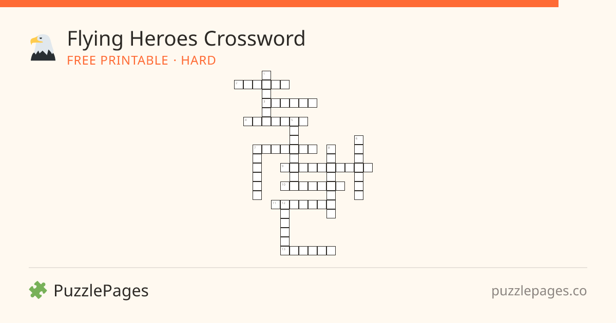 Flying Heroes Hard printable crossword preview — free to print from PuzzlePages
