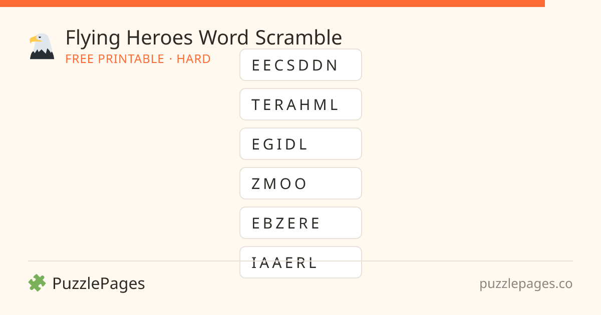 Flying Heroes Hard printable word scramble preview — free to print from PuzzlePages