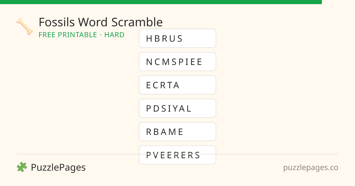 Fossils Hard printable word scramble preview — free to print from PuzzlePages