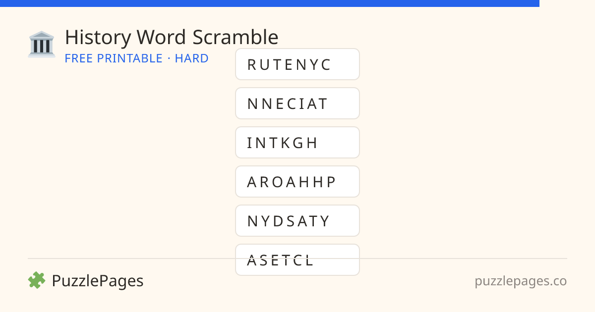 History Hard printable word scramble preview — free to print from PuzzlePages