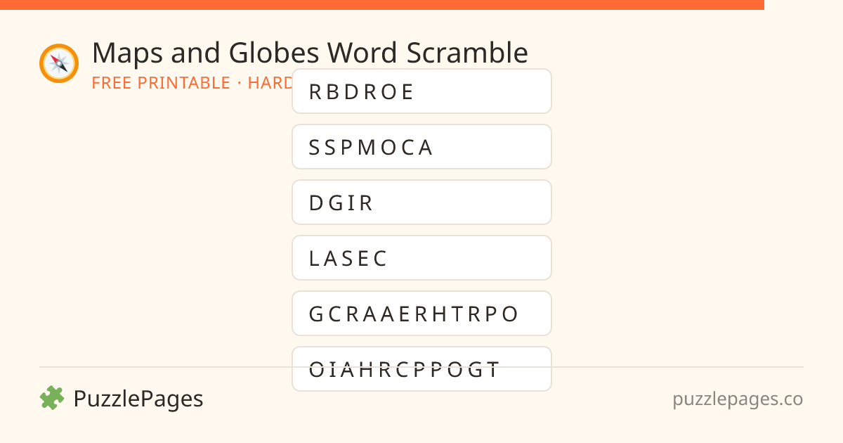 Maps and Globes Hard printable word scramble preview — free to print from PuzzlePages