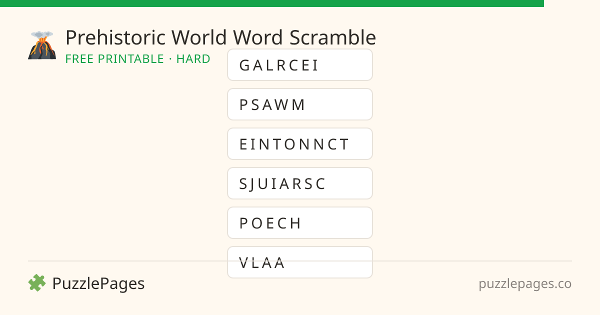 Prehistoric World Hard printable word scramble preview — free to print from PuzzlePages