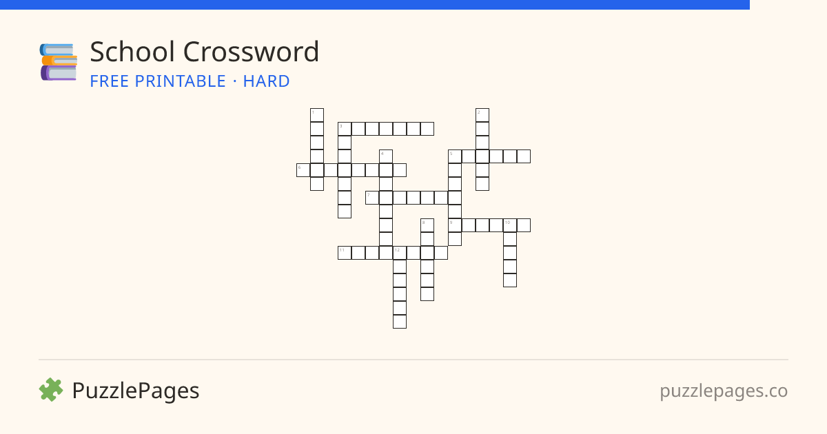 School Hard printable crossword preview — free to print from PuzzlePages