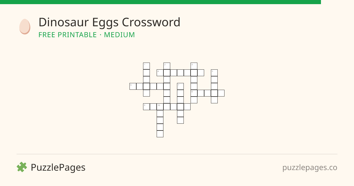 Dinosaur Eggs Medium printable crossword preview — free to print from PuzzlePages