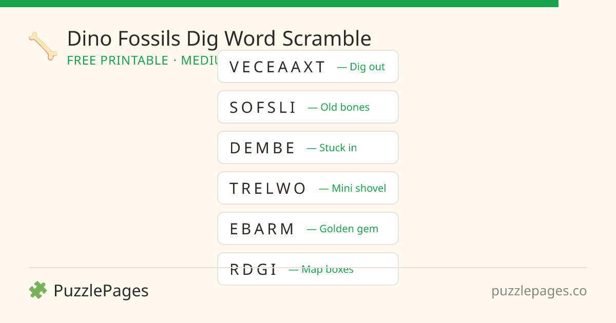 Dino Fossils Dig Medium printable word scramble preview — free to print from PuzzlePages