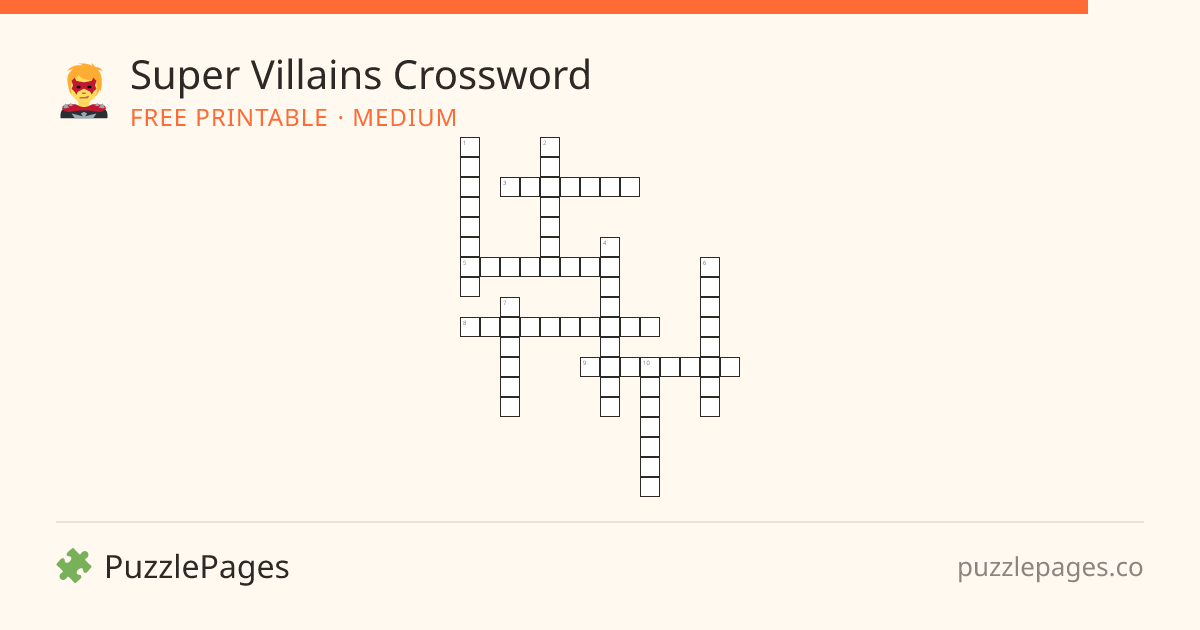 Super Villains Medium printable crossword preview — free to print from PuzzlePages